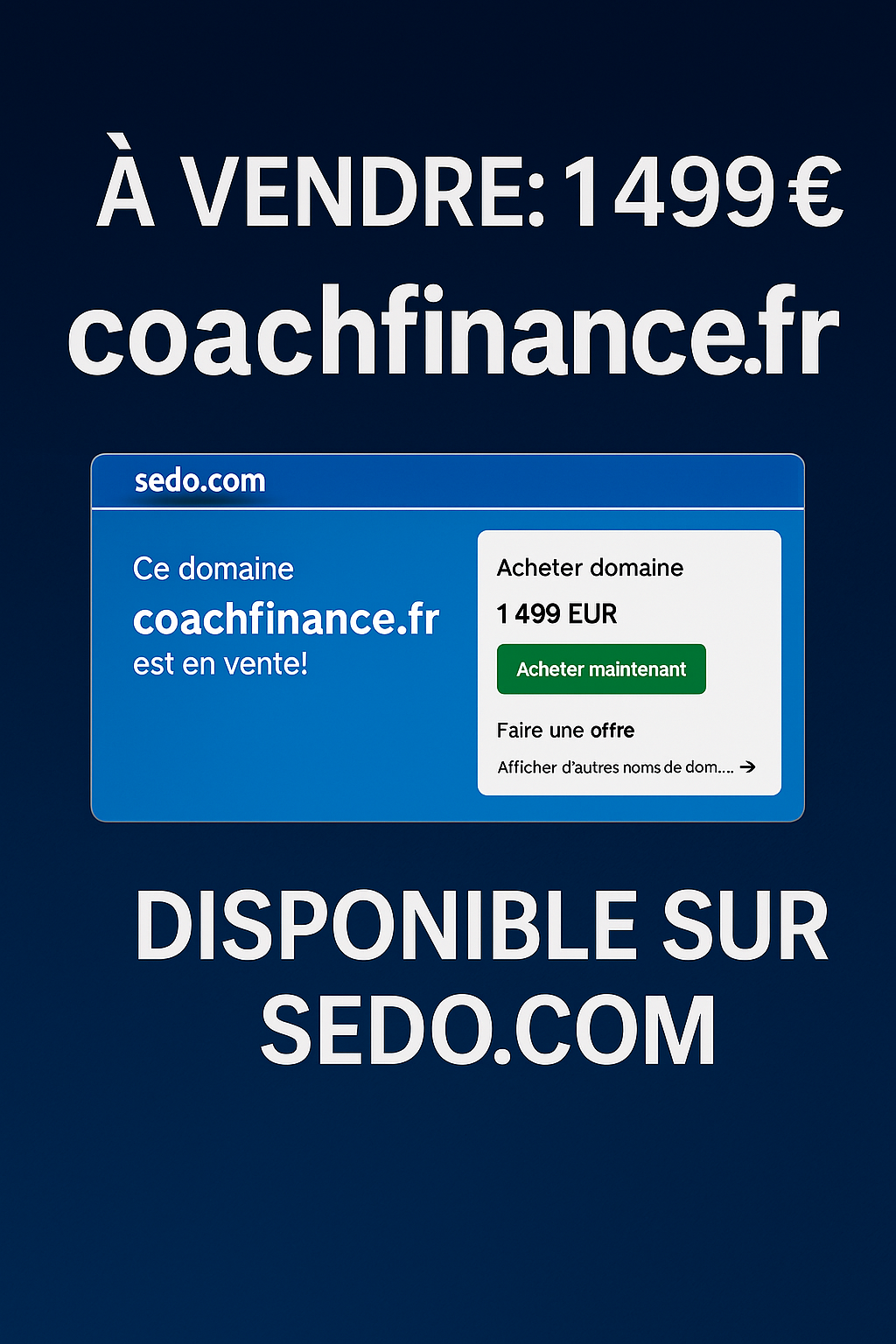 Acheter le domaine CoachFinance.fr sur Sedo